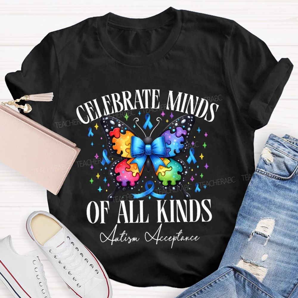 Celebrate Minds Of All Kinds Autism Acceptance T-shirt