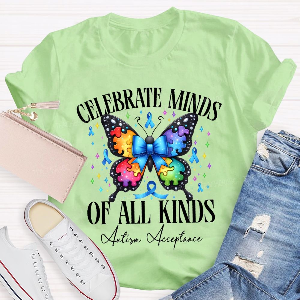 Celebrate Minds Of All Kinds Autism Acceptance T-shirt
