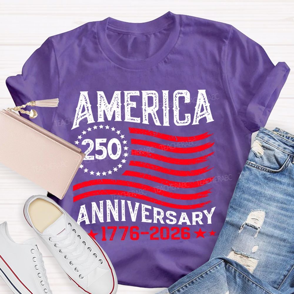 America 250th Anniversary Teacher T-shirt