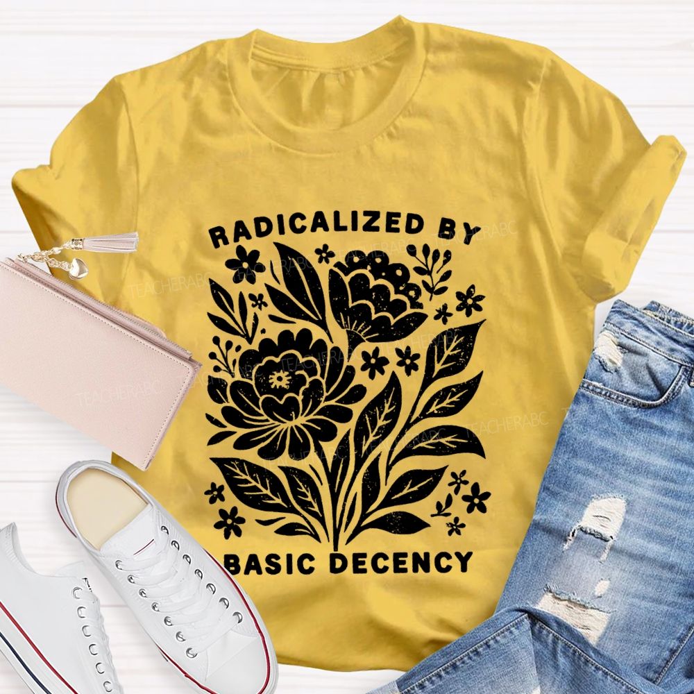Radicalized By Basic Decency Vintage Flower T-shirt