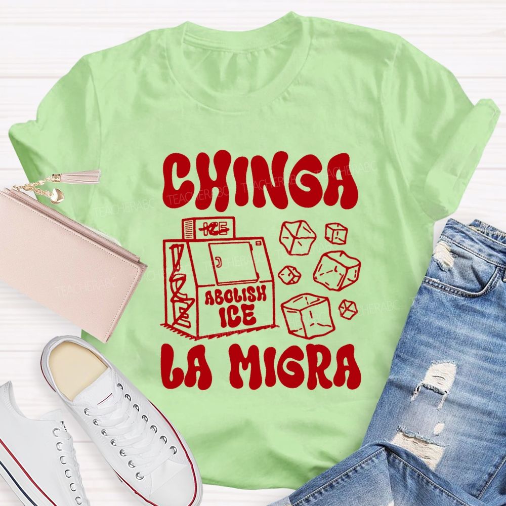 Chinga La Migra Spanish T-shirt