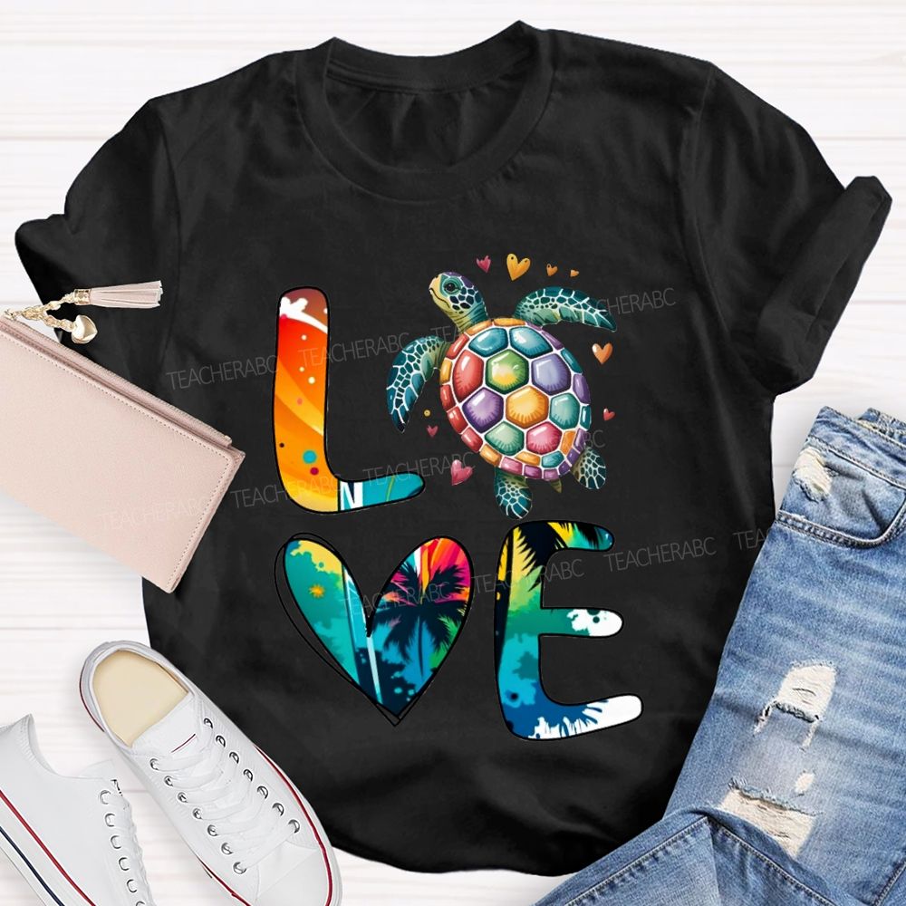 Love Turtles Protect Our Oceans Teacher T-shirt