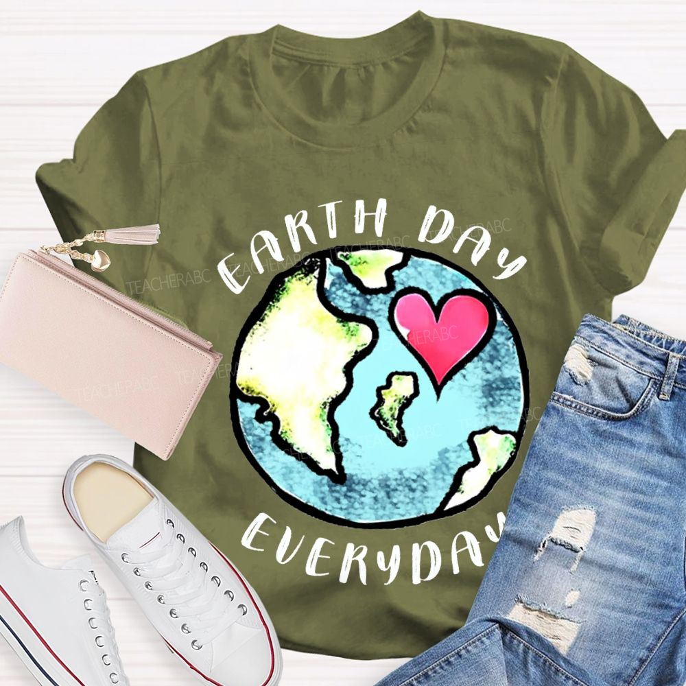 Earth Day Every Day Protect Our Earth Teacher T-shirt