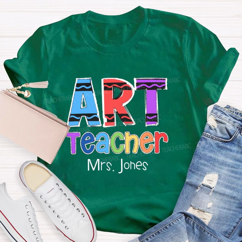 Personalized Art Teacher Name Colorful pencil Teacher T-shirt