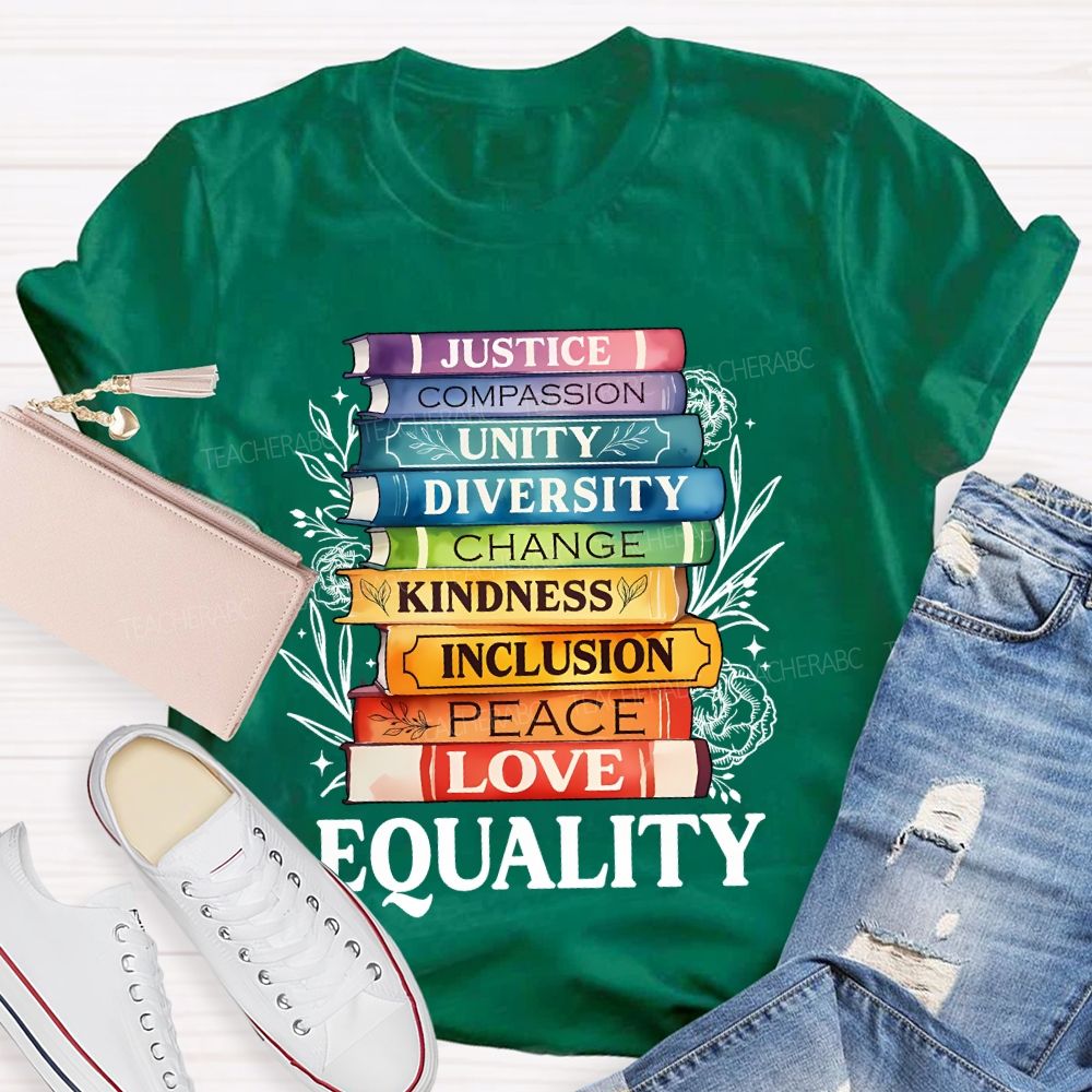 Justice Compassion Unity Equality Teacher T-shirt