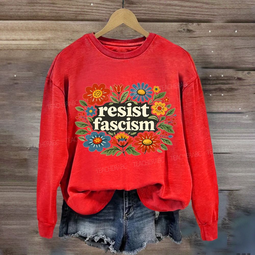 Resist Fascism Sweatshirt
