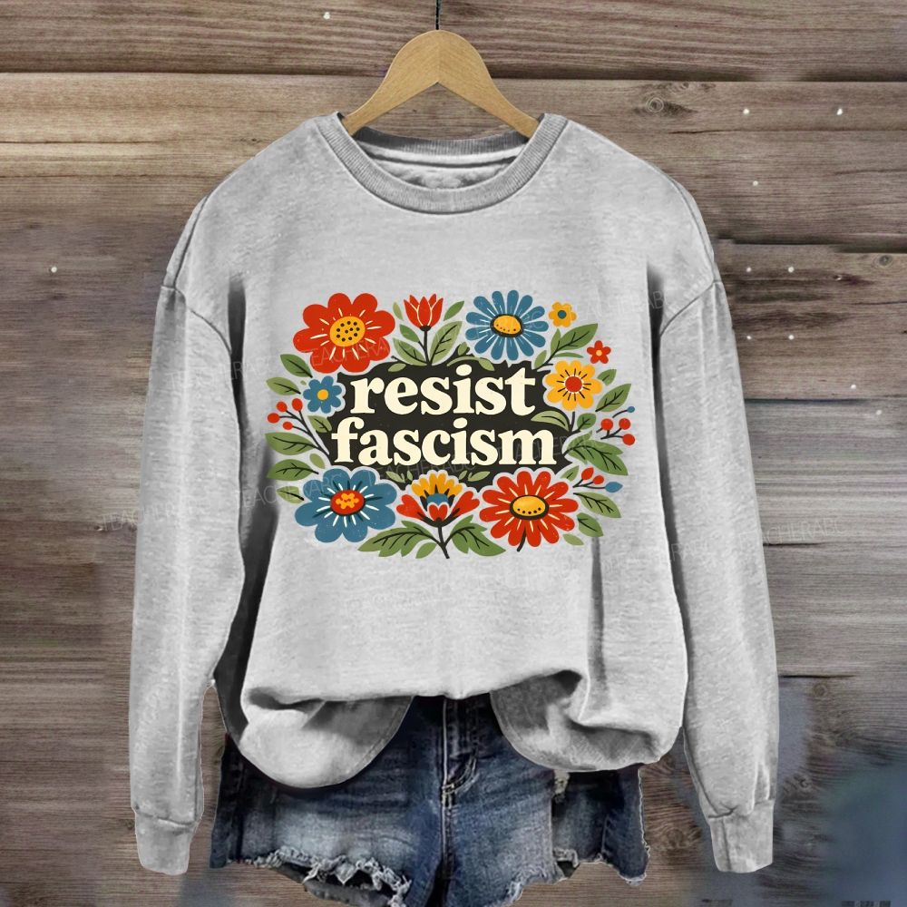 Resist Fascism Sweatshirt