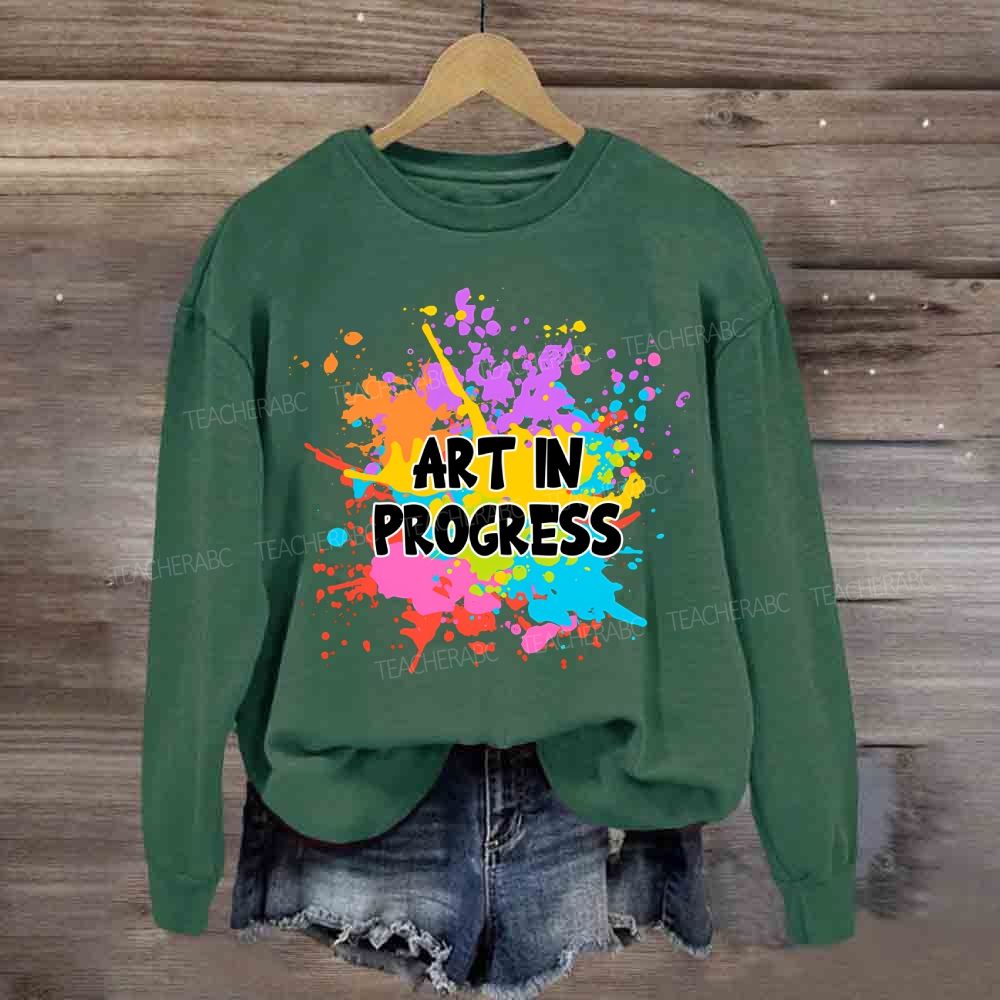 Art In Progress Sweatshirt