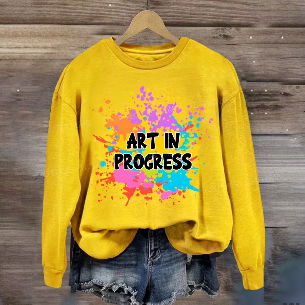 Art In Progress Sweatshirt
