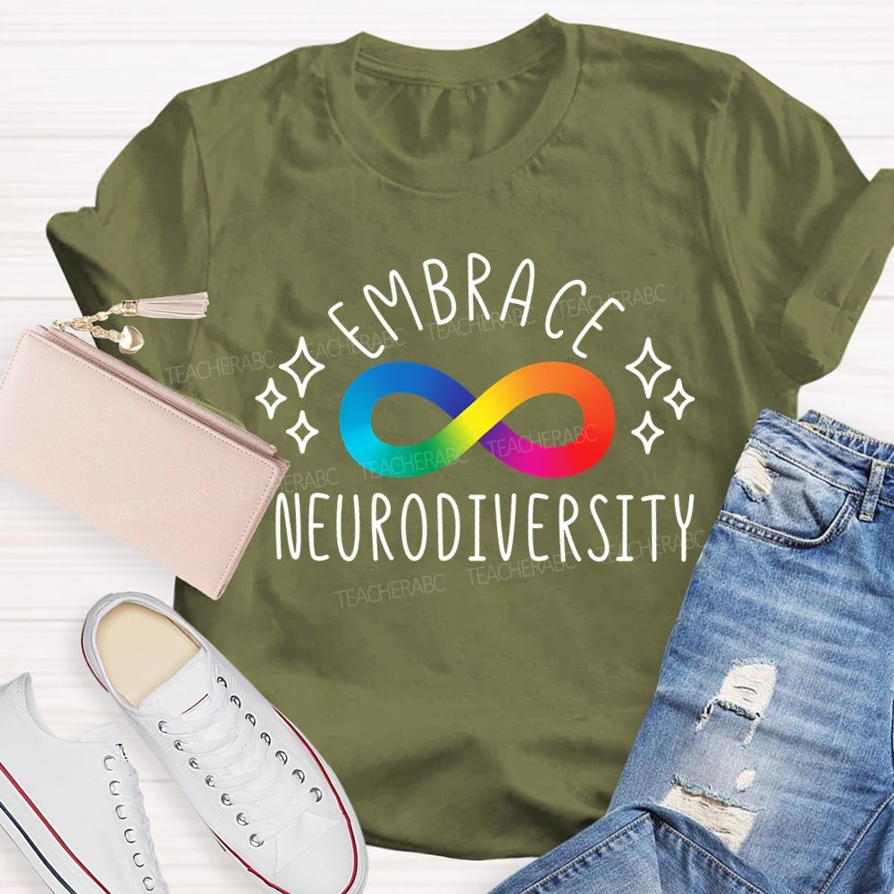 Embrace Neurodiversity Rainbow Infinity Symbol Teacher T-shirt