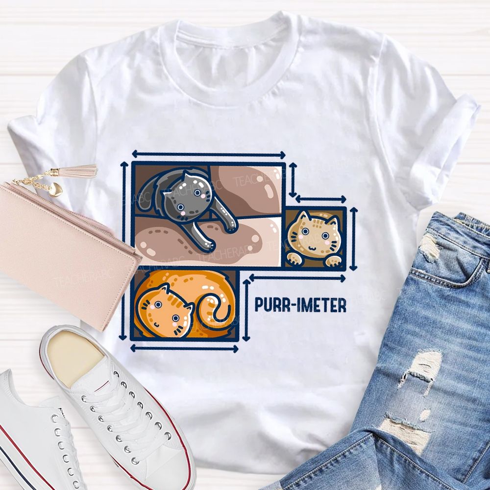 Purr-Imeter Teacher T-shirt
