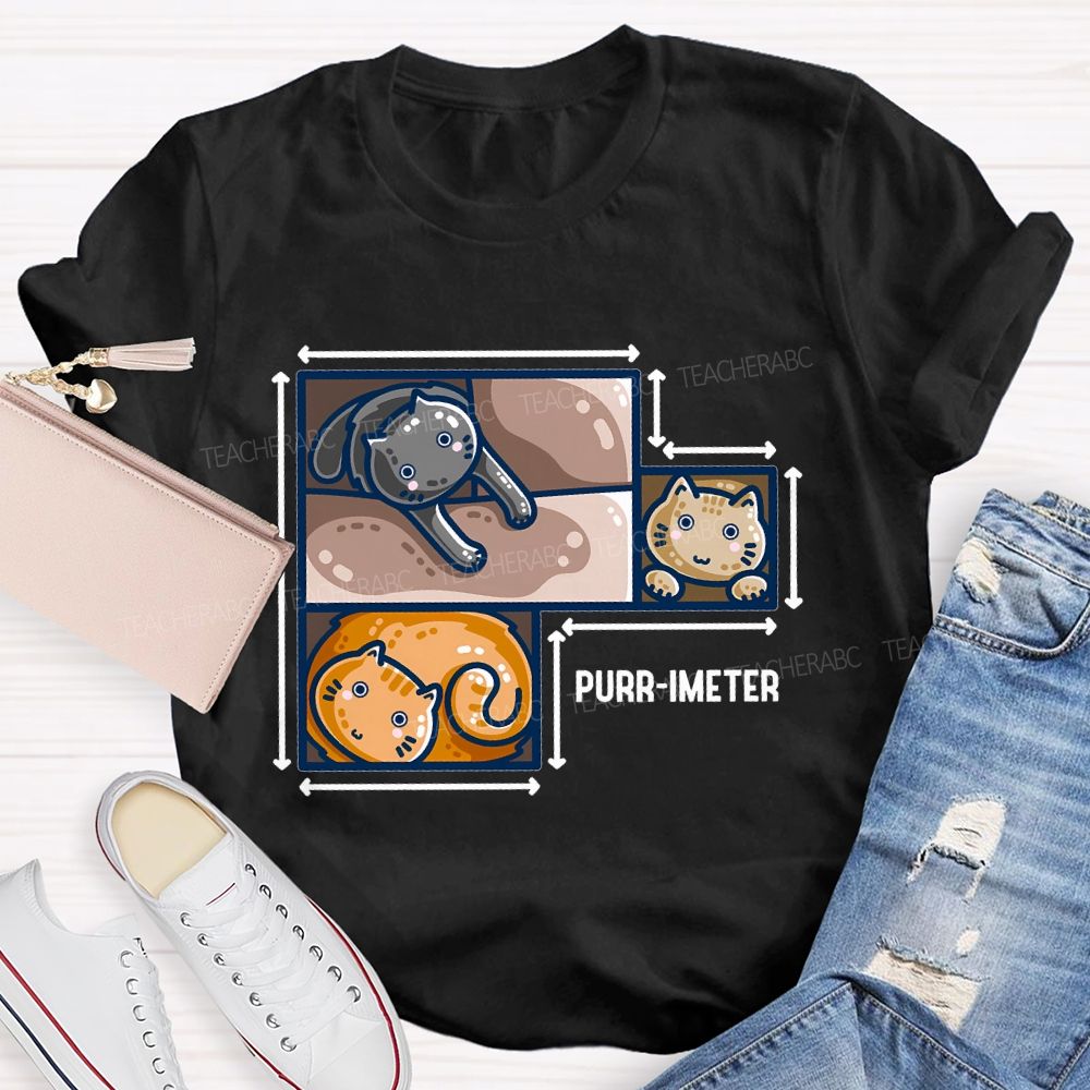 Purr-Imeter Teacher T-shirt