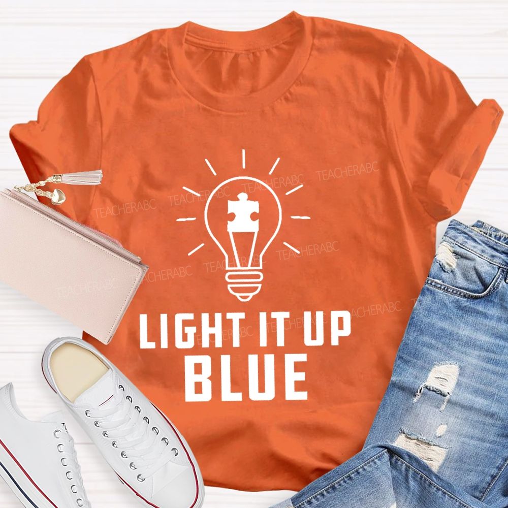 Light It Up Blue Autism Letters Teacher T-shirt