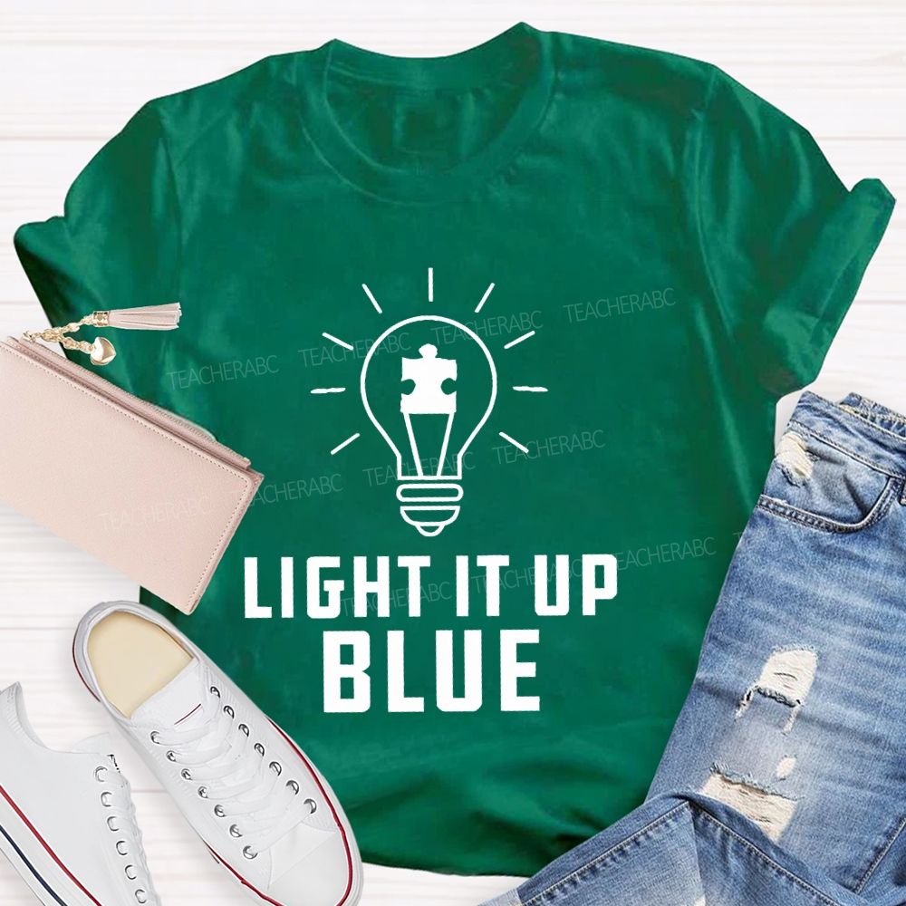 Light It Up Blue Autism Letters Teacher T-shirt