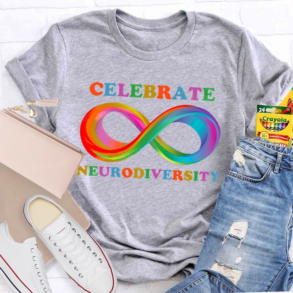 Celebrate Neurodiversity Colorful Infinity Symbol Teacher T-shirt