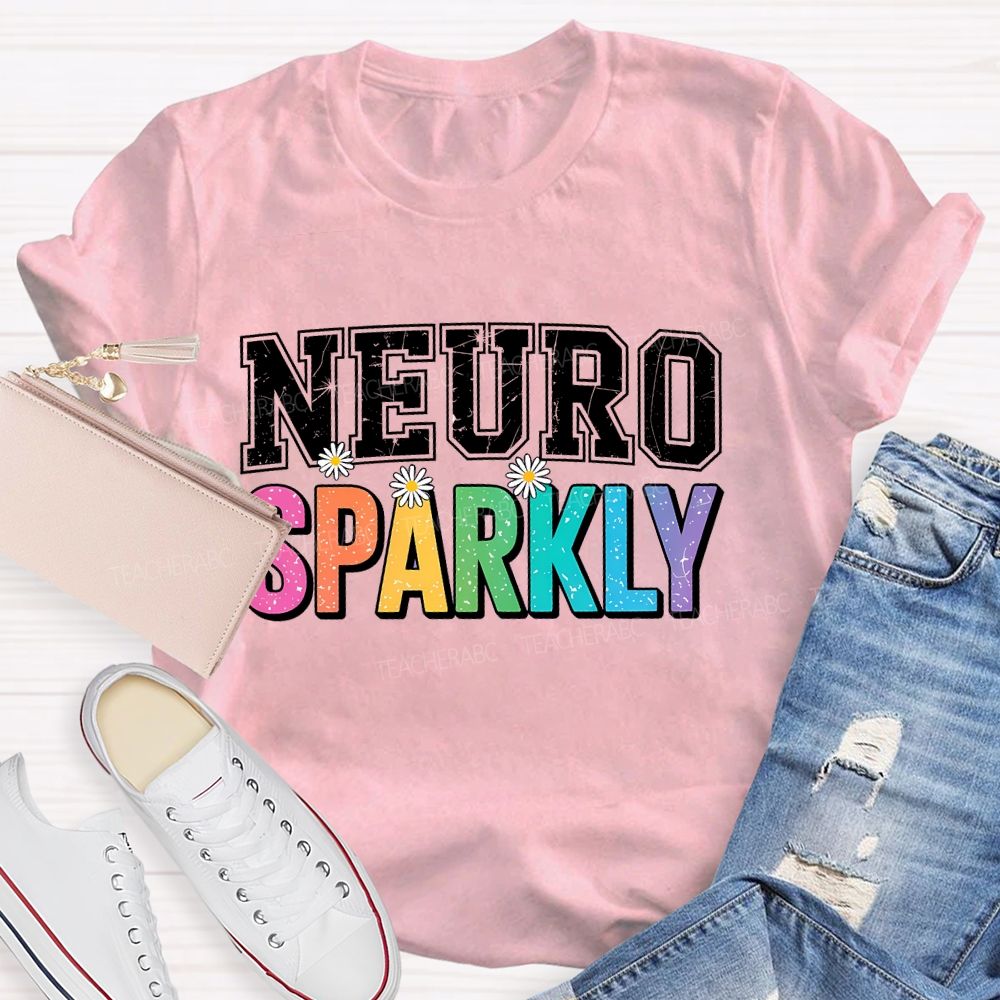 Neuro Sparkly Colorful Letters Teacher T-shirt