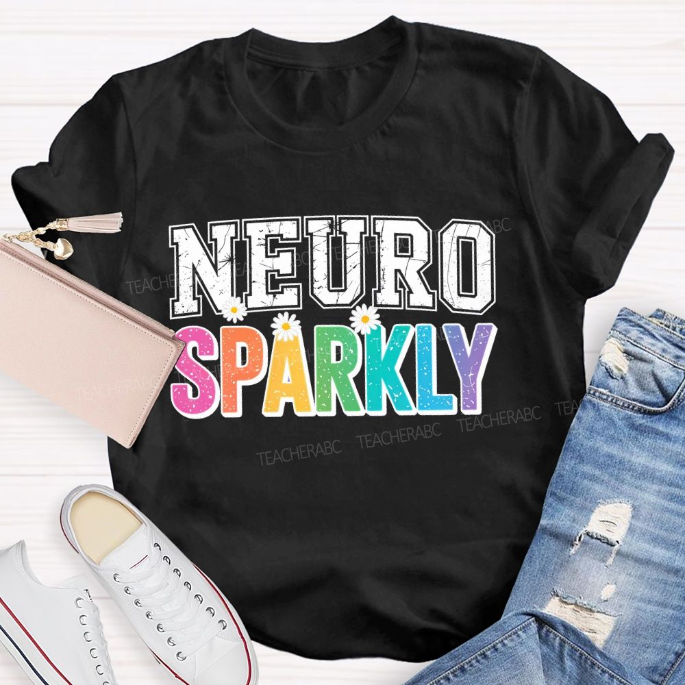 Neuro Sparkly Colorful Letters Teacher T-shirt