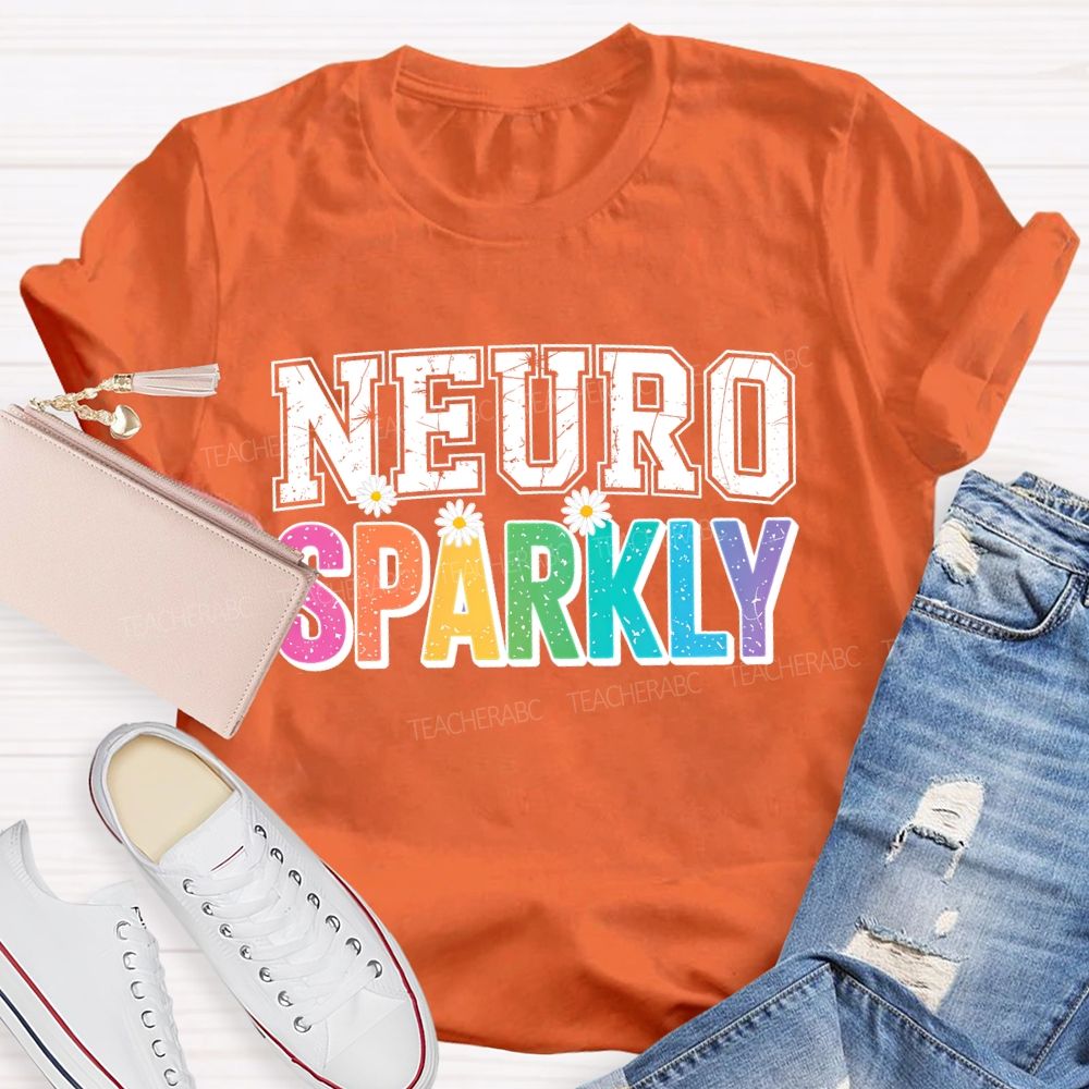 Neuro Sparkly Colorful Letters Teacher T-shirt