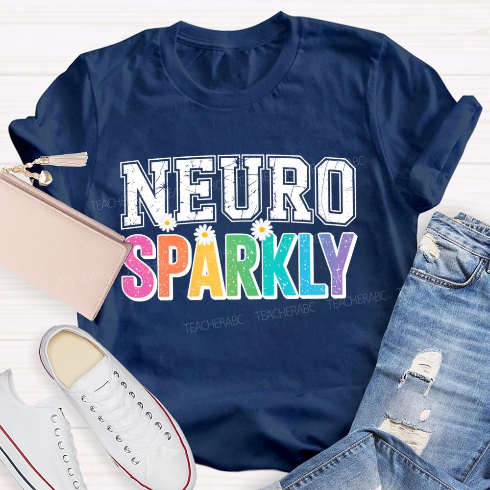 Neuro Sparkly Colorful Letters Teacher T-shirt