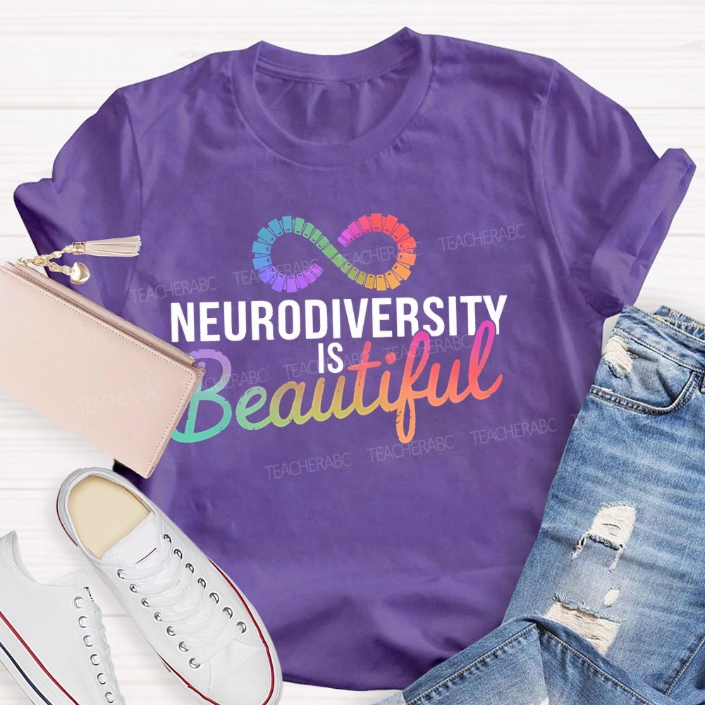 Neurodiversity Is Beautiful Letters Teacher T-shirt