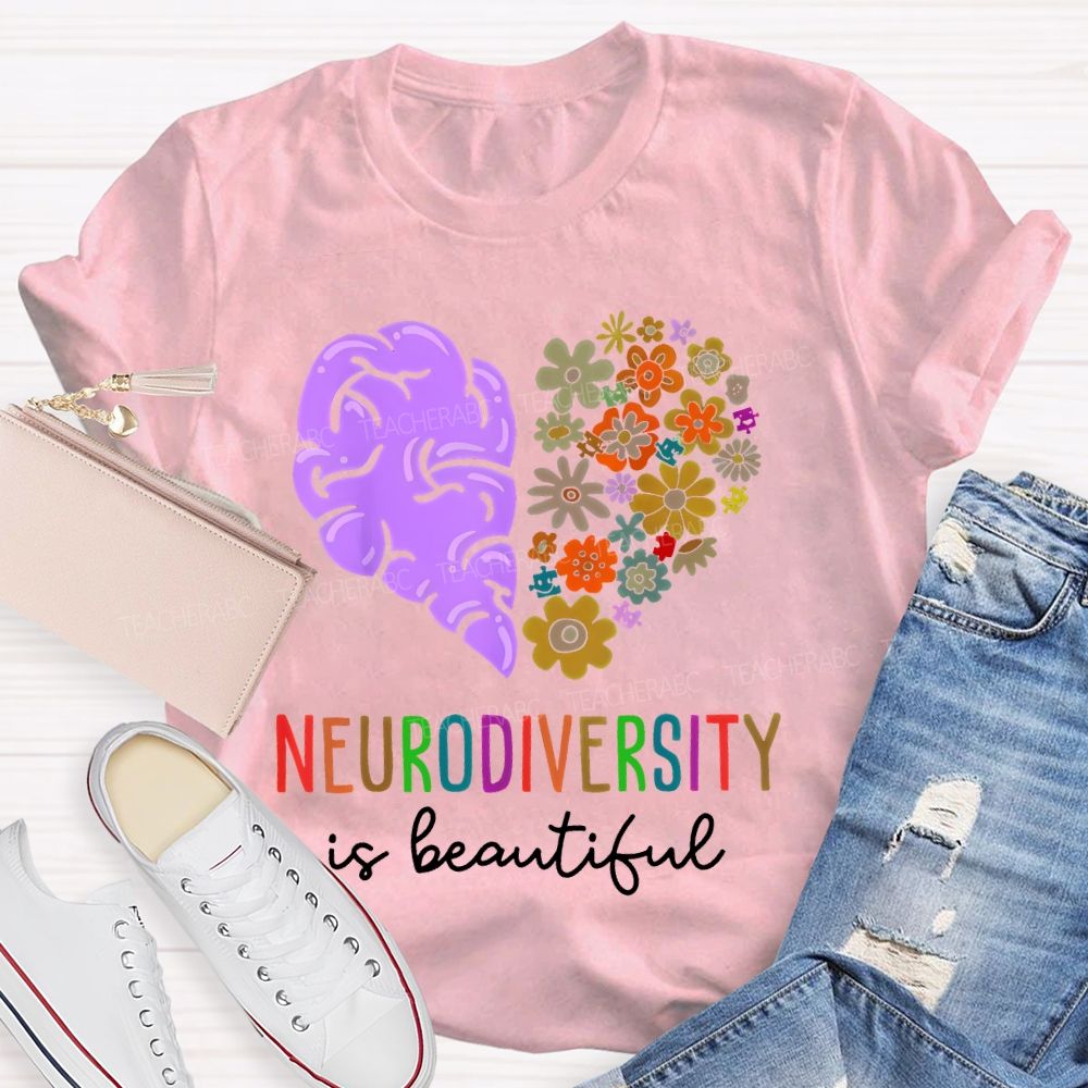 Neurodiversity Is Beautiful Flowers Brain Teacher T-shirt