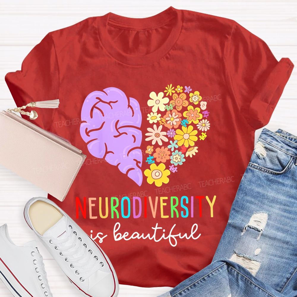 Neurodiversity Is Beautiful Flowers Brain Teacher T-shirt