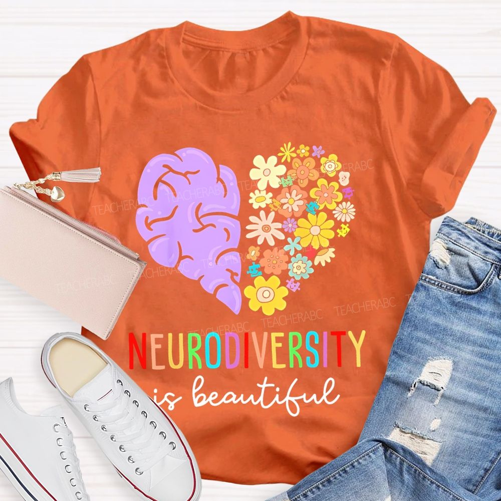 Neurodiversity Is Beautiful Flowers Brain Teacher T-shirt
