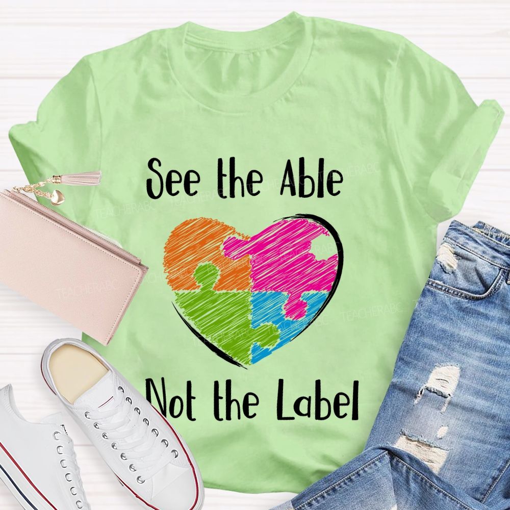See The Able Not The Label Pattern Teacher T-shirt