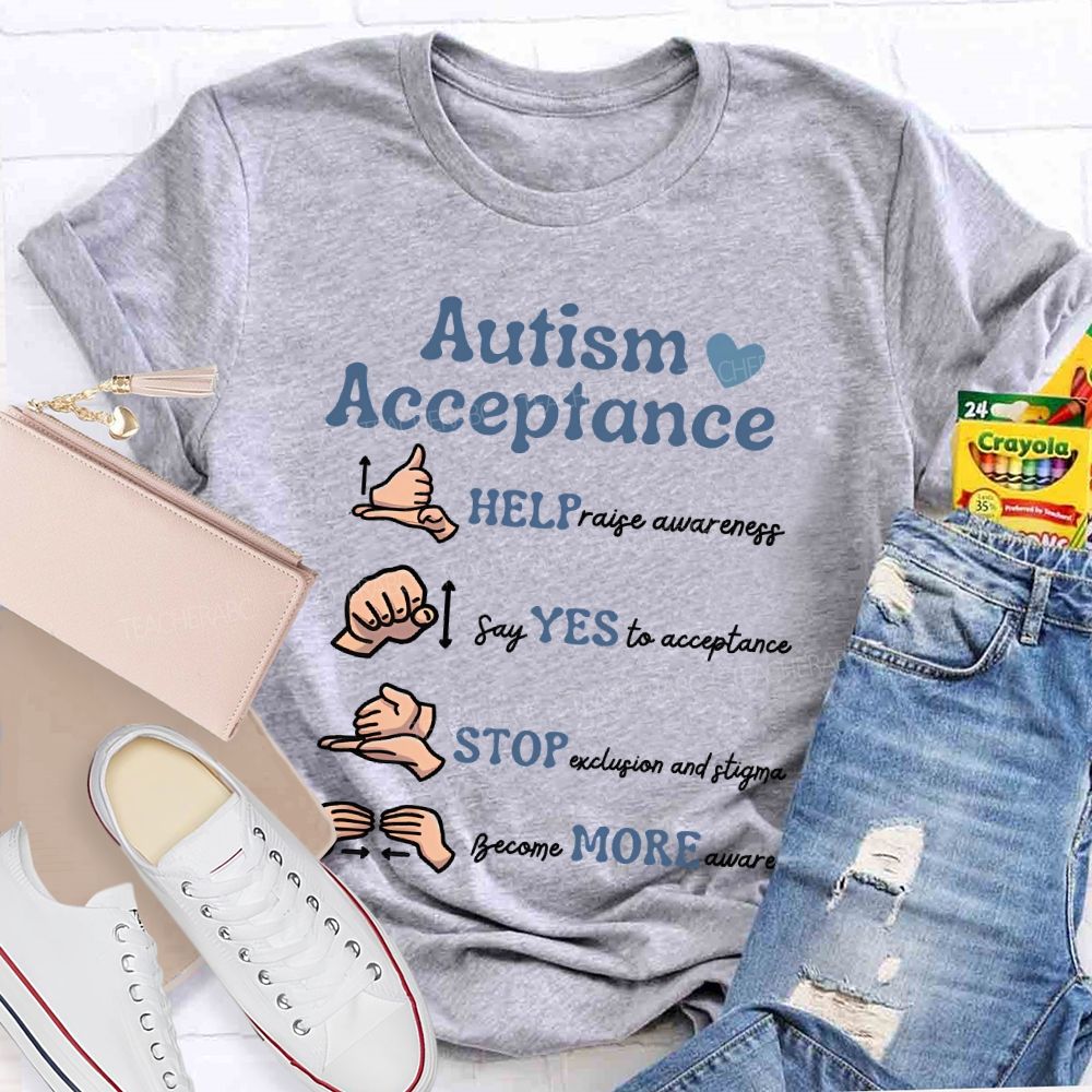 Autism Acceptance Sign Language Teacher T-shirt