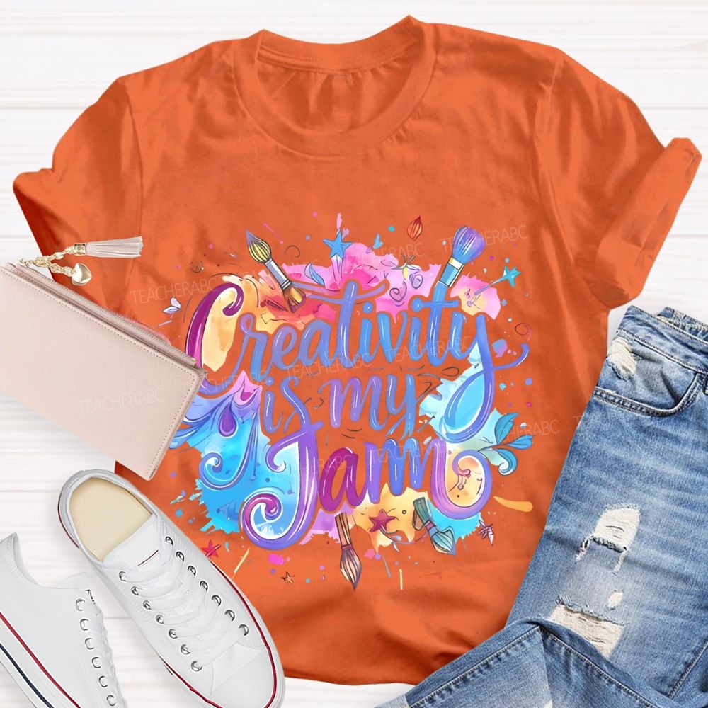 Creativity Is My Jam Teacher T-shirt