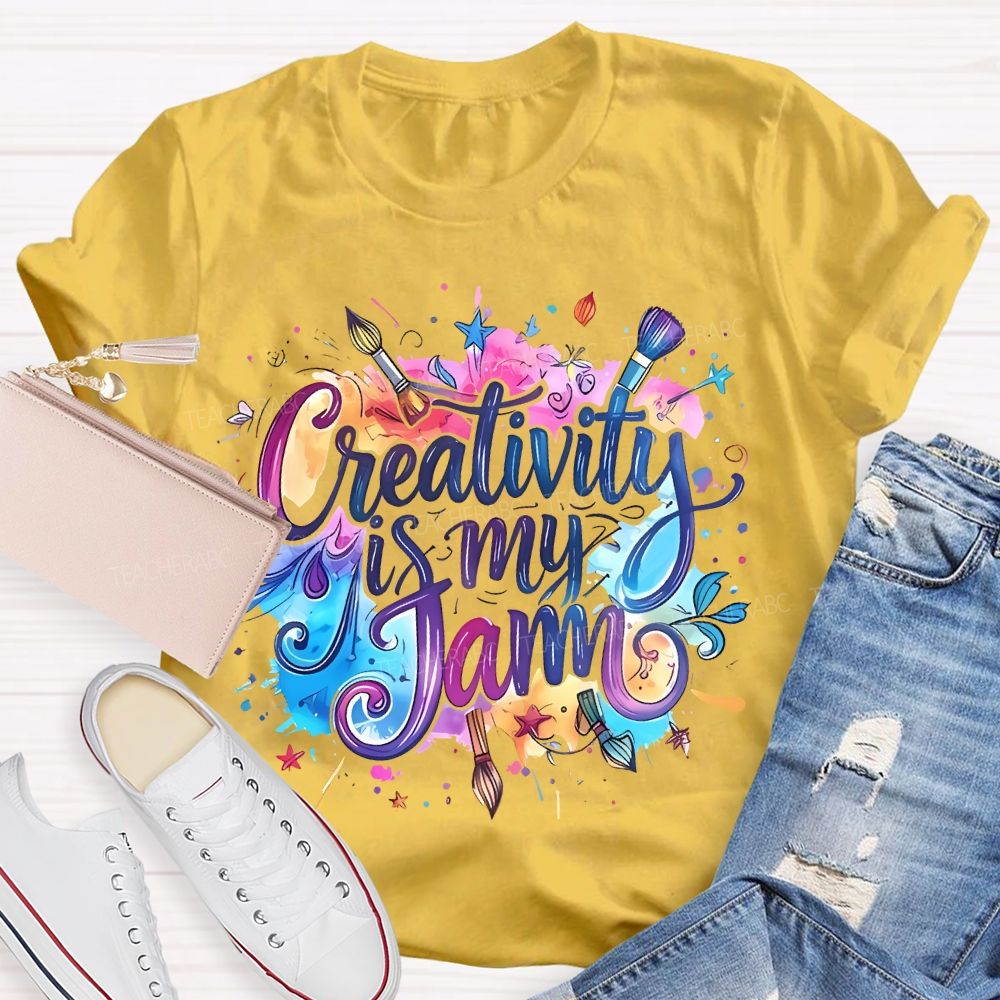 Creativity Is My Jam Teacher T-shirt