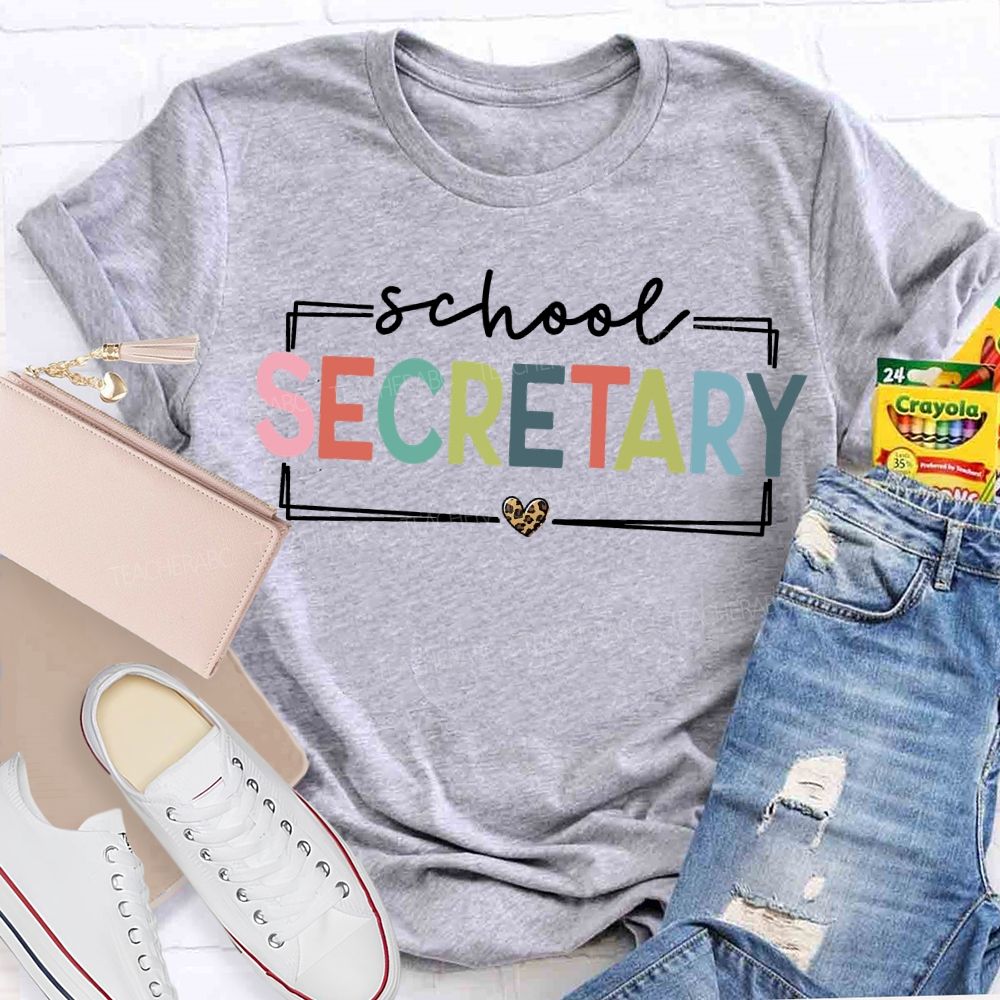 School Secretary Leopard Print Hearts And Colorful Fonts T-shirt