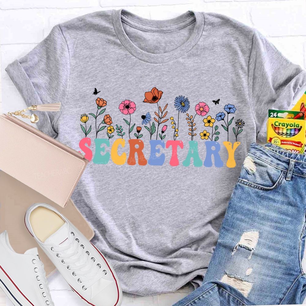 School Secretary And Colorful Flowers T-shirt