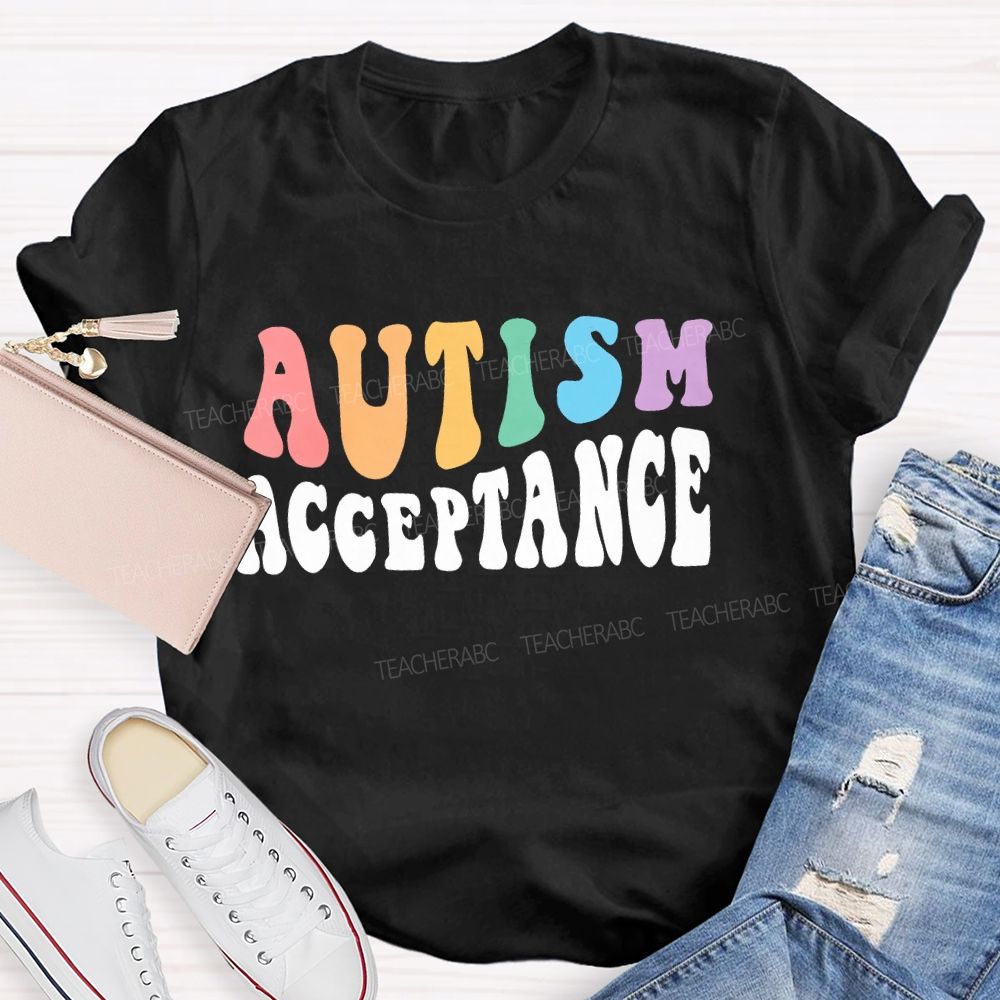 Autism Acceptance Colorful Letters Patterns Teacher T-shirt