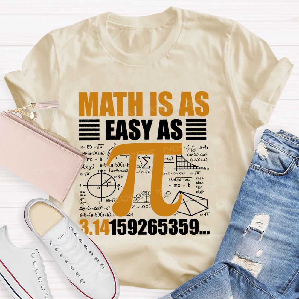 Math Is As Easy As Pi Pattern Teacher T-shirt