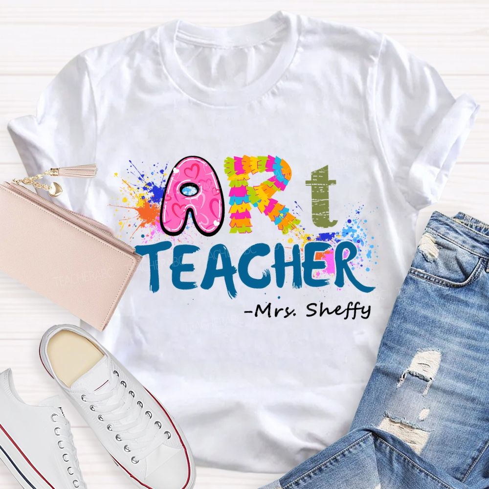 Personalized Name Art Teacher Color Letters Teacher T-shirt