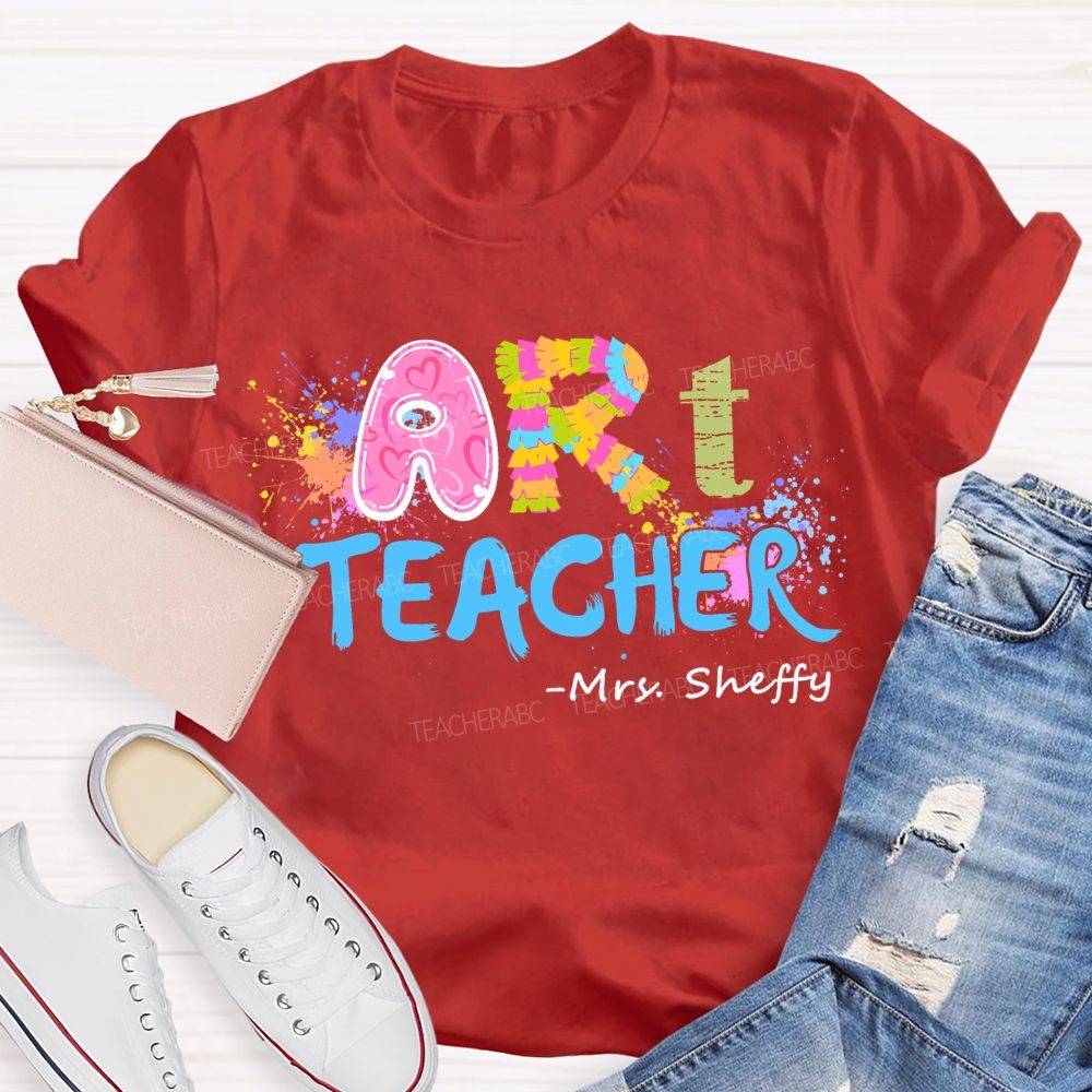 Personalized Name Art Teacher Color Letters Teacher T-shirt
