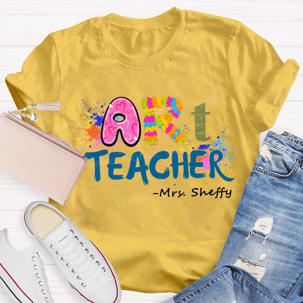 Personalized Name Art Teacher Color Letters Teacher T-shirt