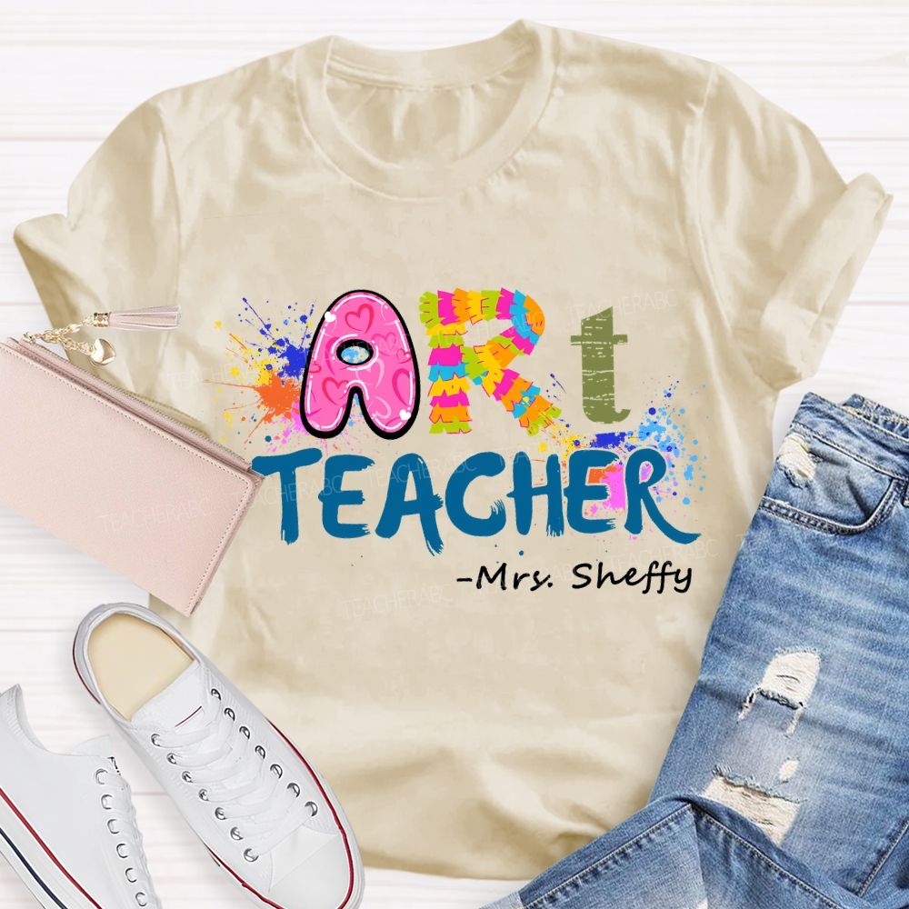 Personalized Name Art Teacher Color Letters Teacher T-shirt