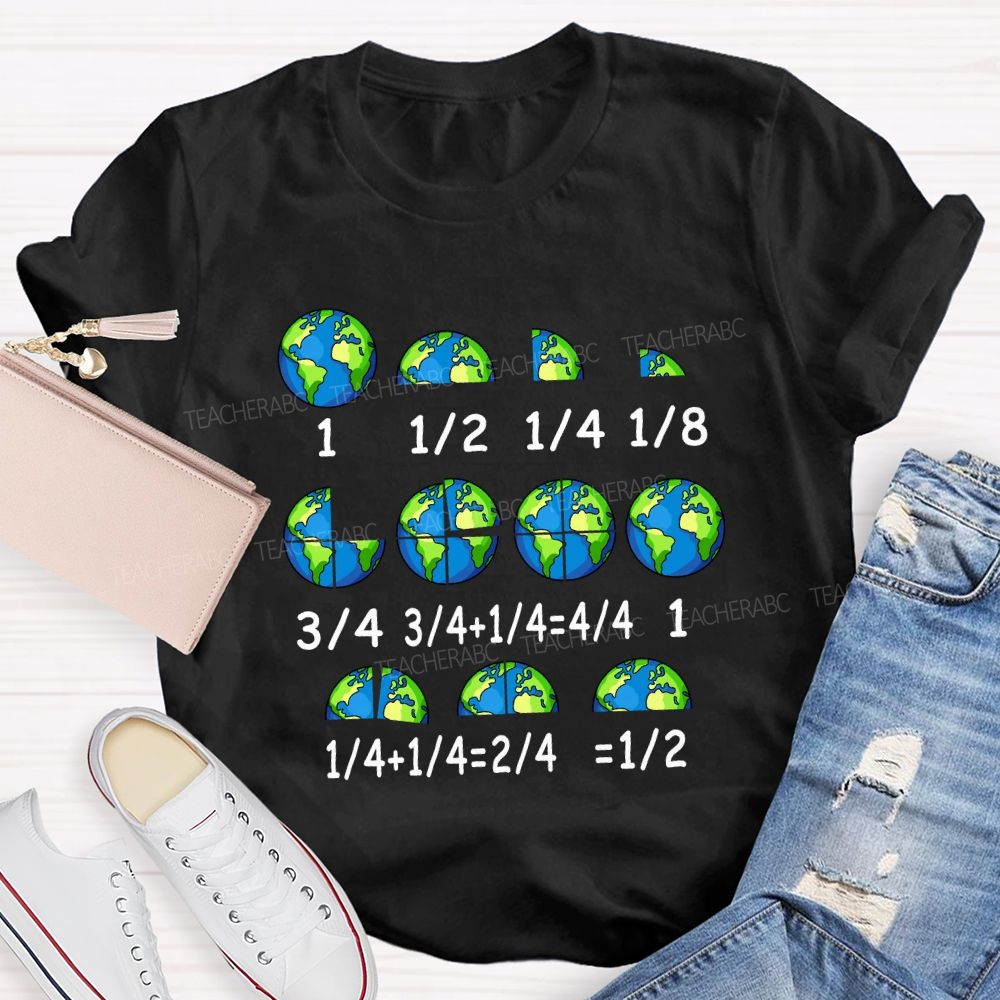 Earth Day Math Fractions Teacher T-shirt