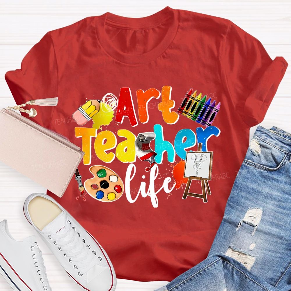 Art Teacher Life Dyeing Palette And Crayons Teacher T-shirt