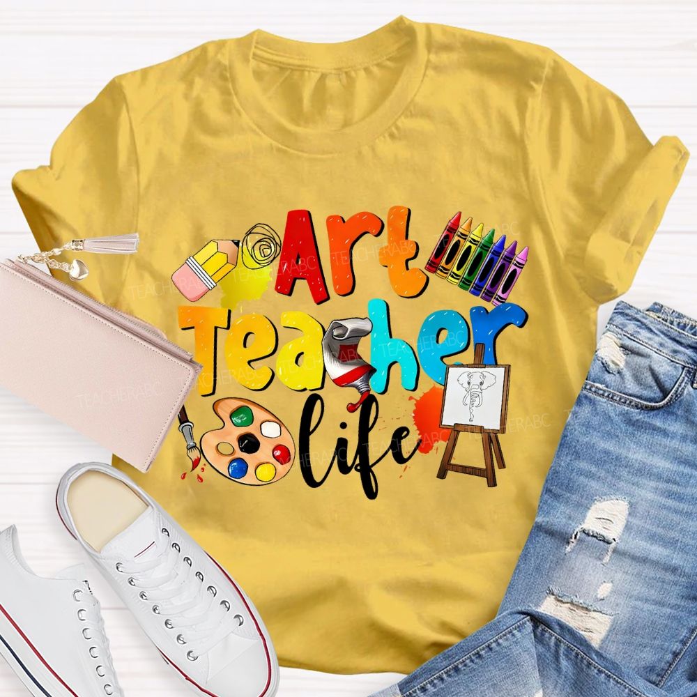 Art Teacher Life Dyeing Palette And Crayons Teacher T-shirt