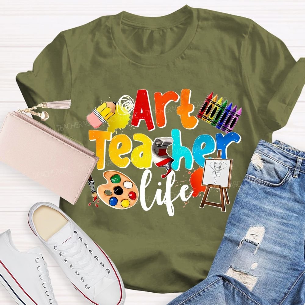 Art Teacher Life Dyeing Palette And Crayons Teacher T-shirt