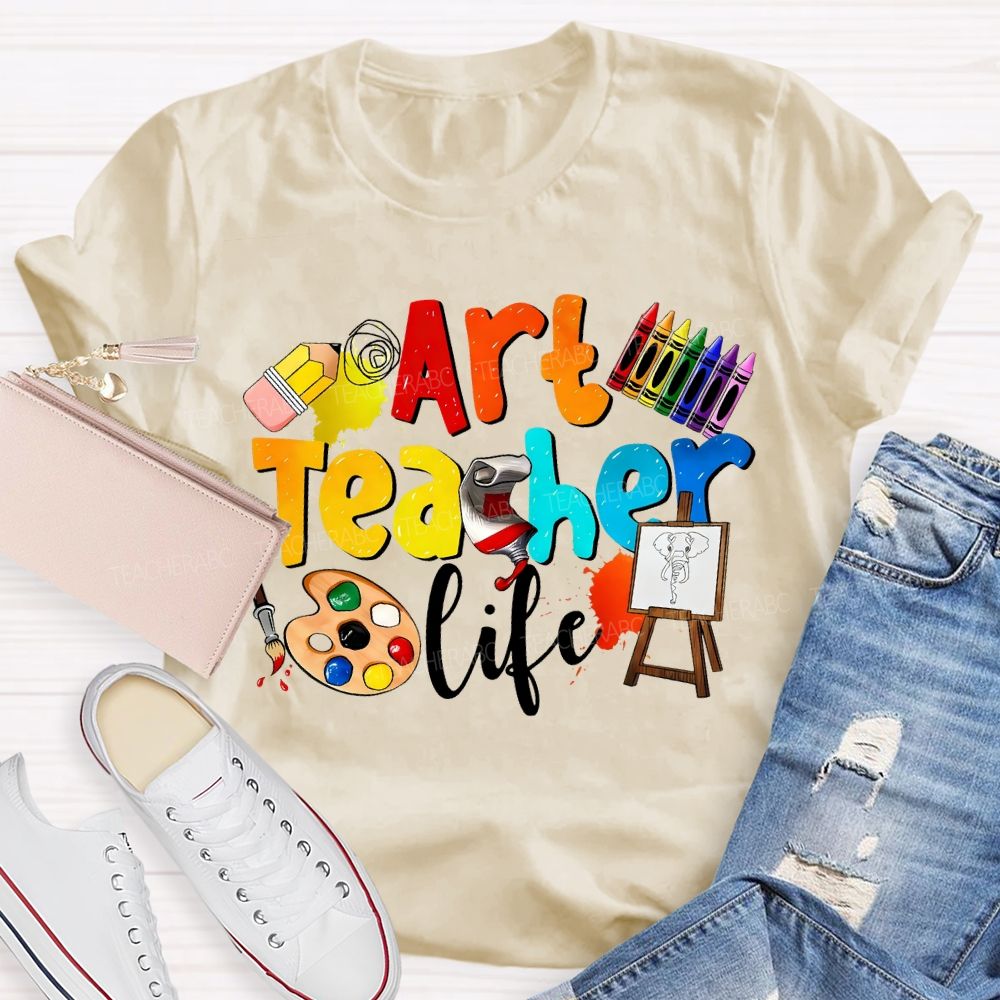 Art Teacher Life Dyeing Palette And Crayons Teacher T-shirt