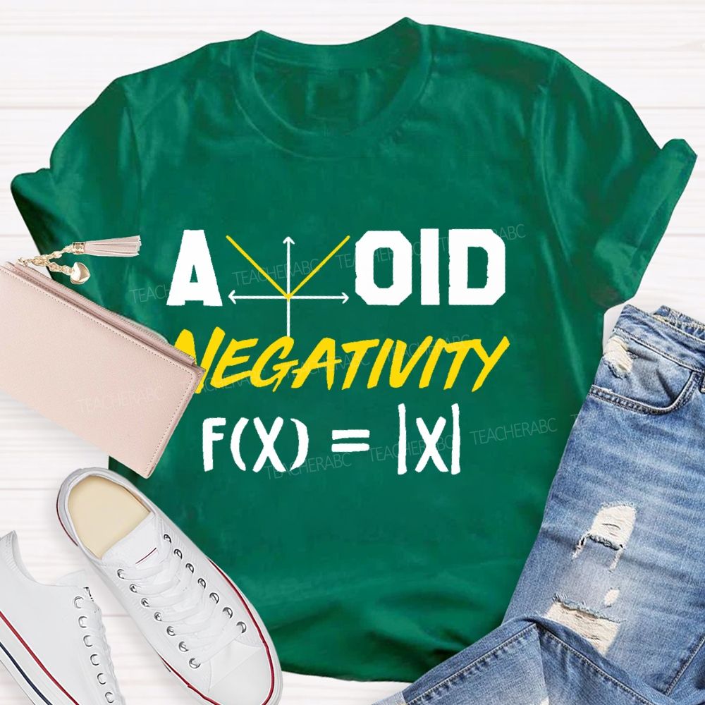 Avoid Negativity Mathematics Coordinates Teacher T-shirt