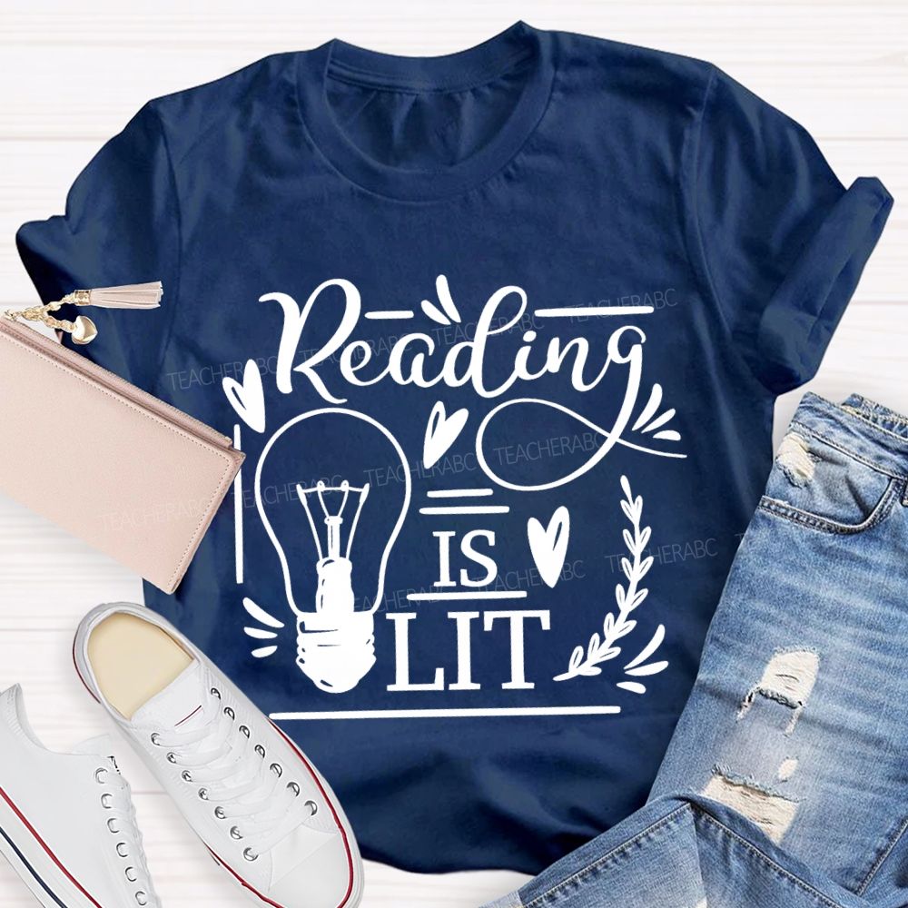 Reading Is Lit Graphics Teacher T-shirt