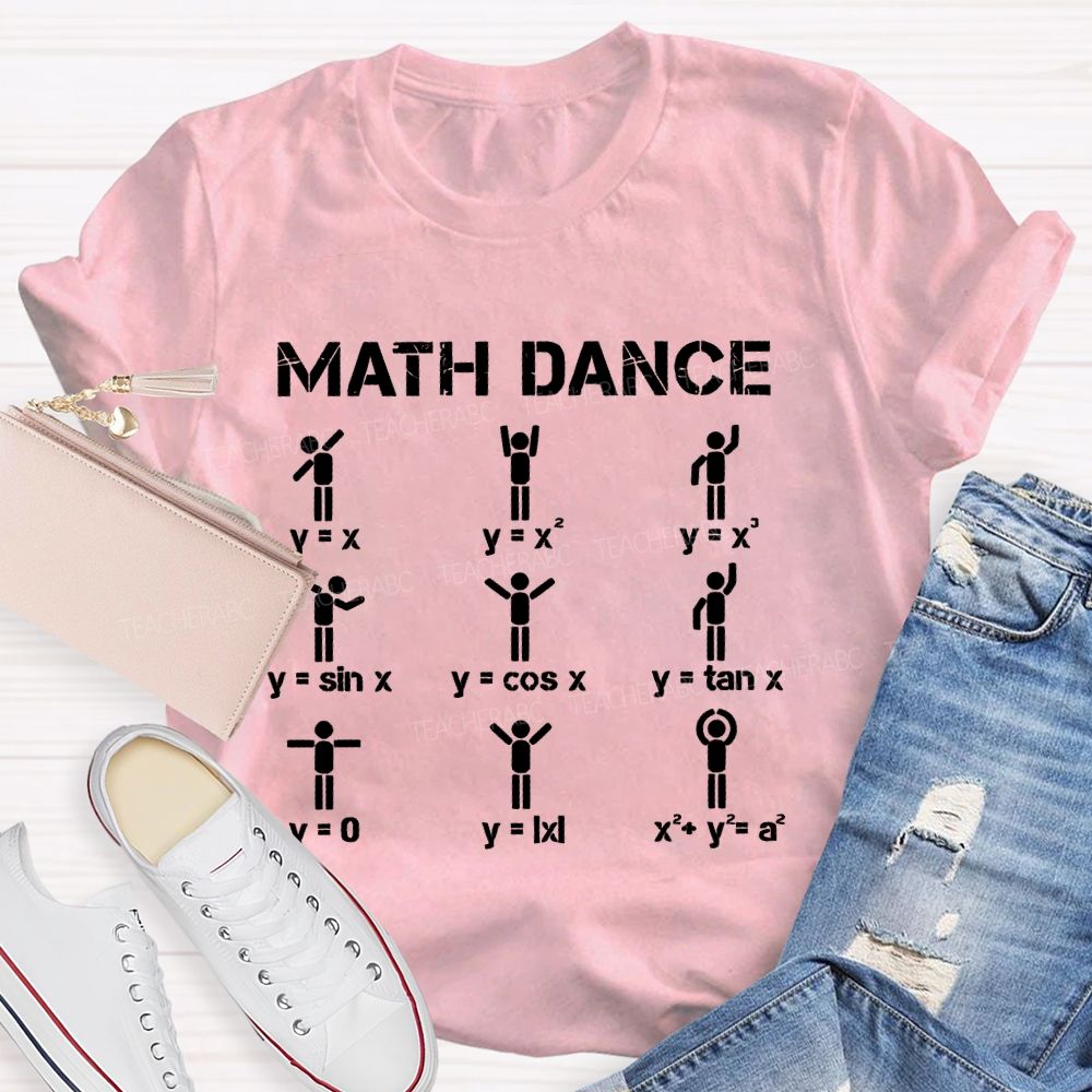 Math Dance Shapes Teacher T-shirt