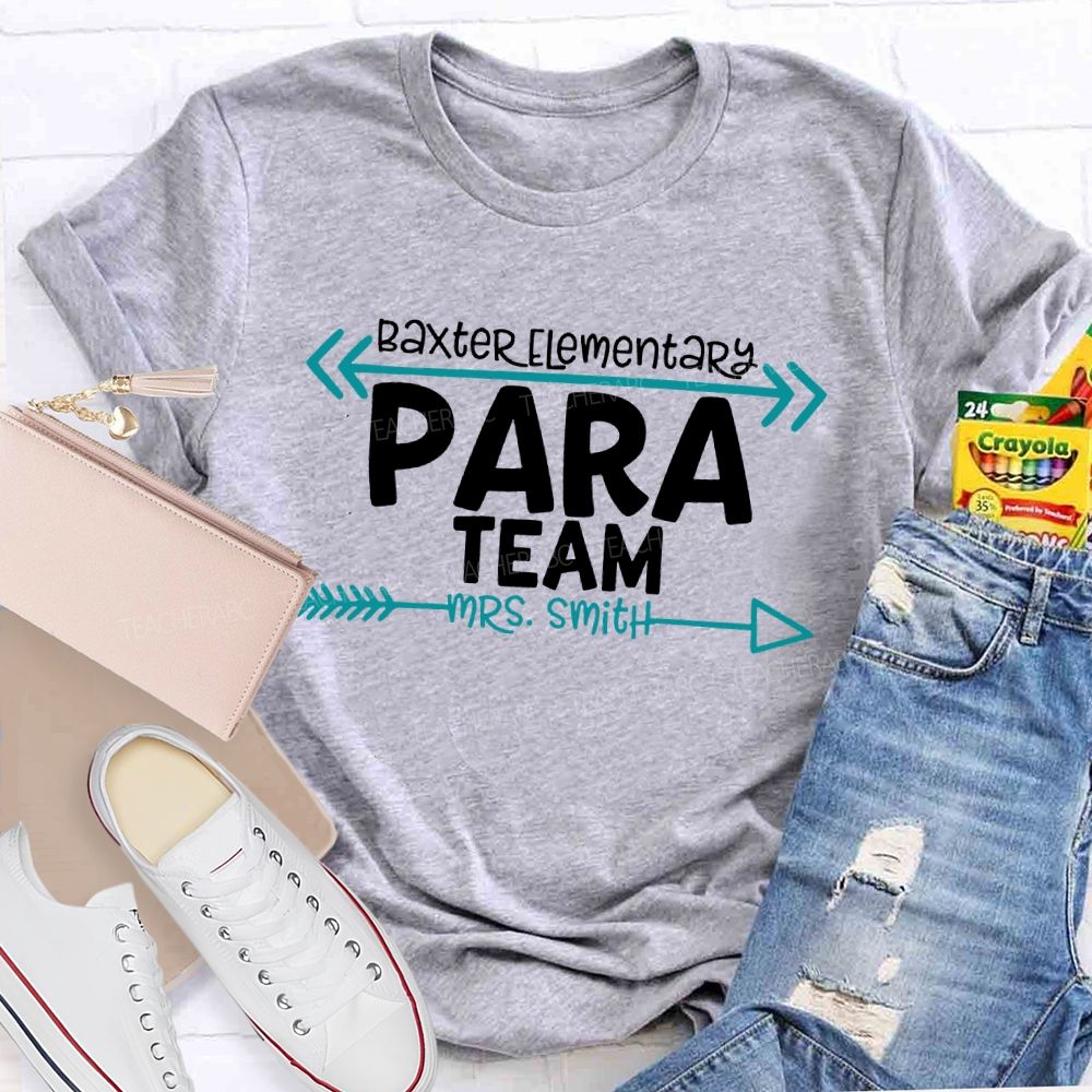 Personalized School And Name Para Team Teacher T-shirt
