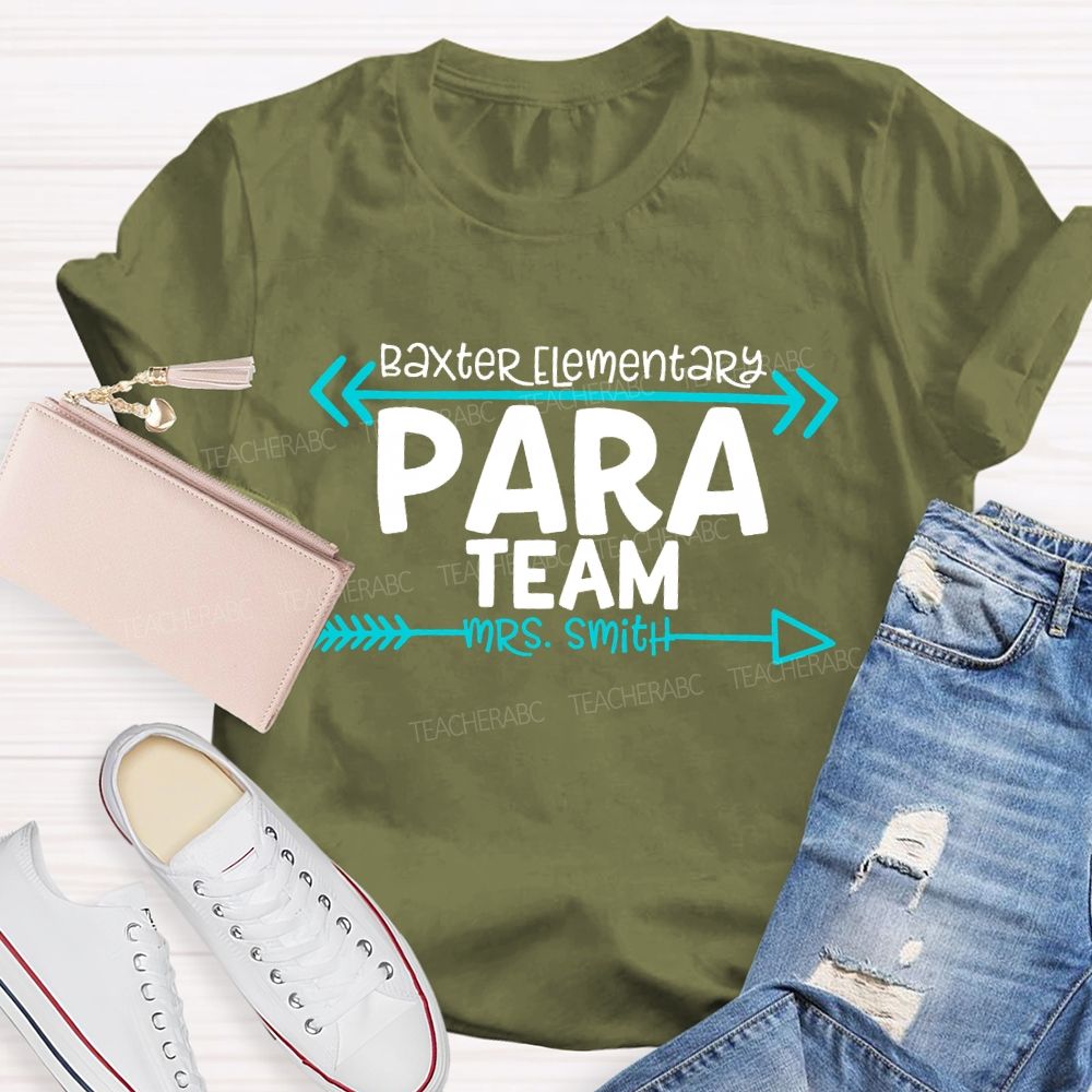 Personalized School And Name Para Team Teacher T-shirt