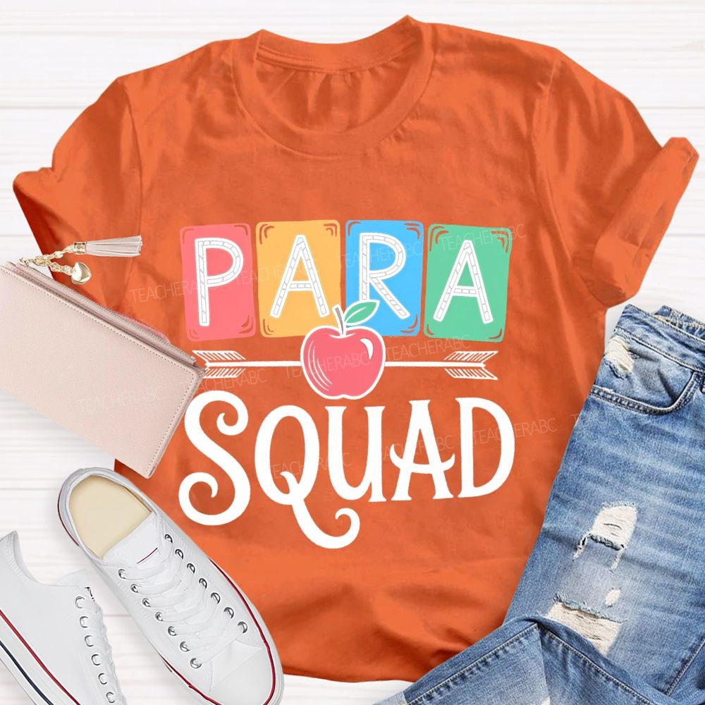 Para Squad Paraprofessional Apple Teacher T-shirt